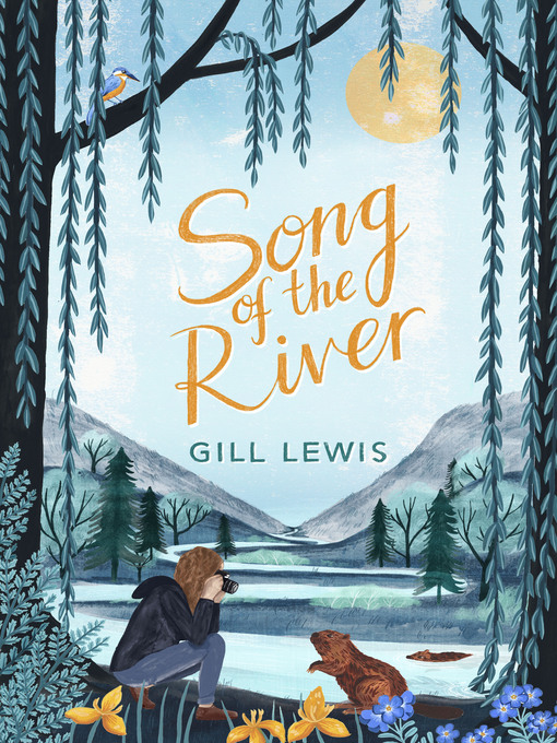 Title details for Song of the River by Gill Lewis - Wait list